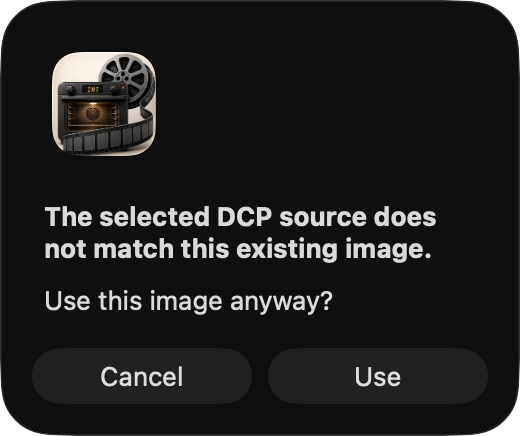 DCP Source and Existing Image mismatch confirmation